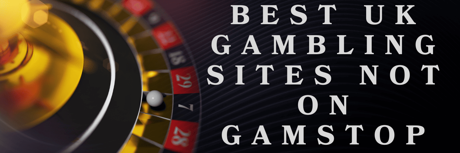 Top Casinos Not on GamStop A Guide to Online Gambling Alternatives