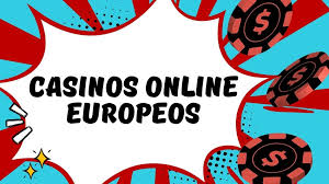 Los Mejores Casinos Online Europeos Un Guía Completa