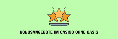Online Casino ohne OASIS Die Zukunft des digitalen Glücksspiels