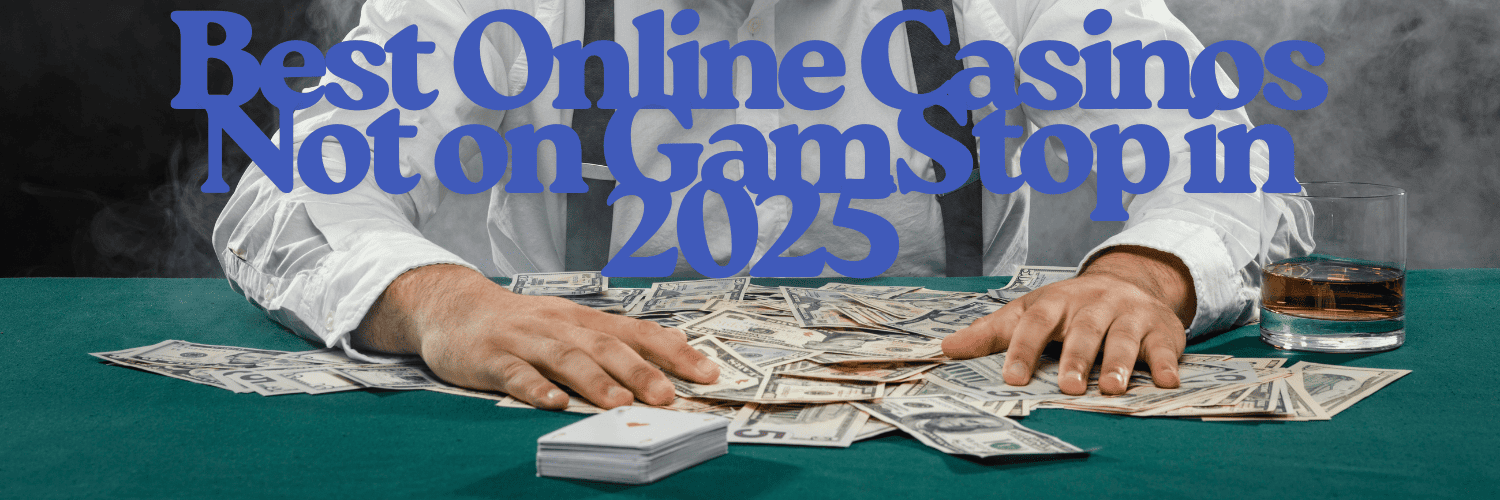 Discover Casinos That Bypass GamStop Your Ultimate Guide