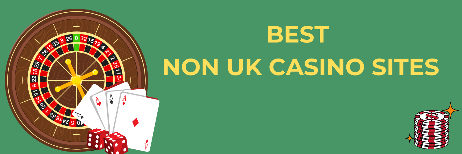 Exploring Non-UK Betting Sites A Guide to Betting Beyond the Borders