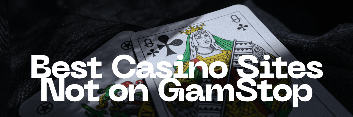 Discovering Casino Sites Not on GamStop Your Gateway to Unlimited Gaming